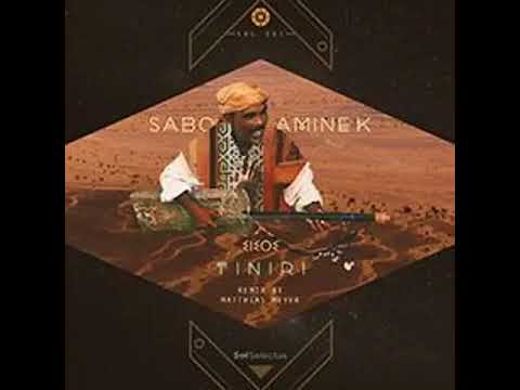 sabo and  amine k:  amanar original mix sol selectas