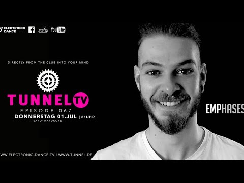 Tunnel TV ep067 - EMPHASES (Tunnel Club / Hamburg) | Early Hardcore Set