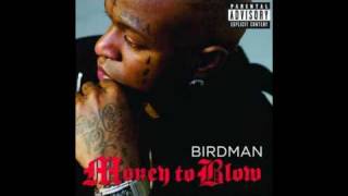 Birdman - Money To Blow (Explicit)