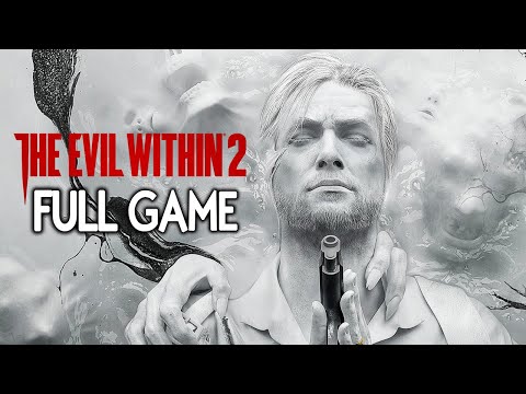 The Evil Within 2 - FULL GAME Walkthrough Gameplay No Commentary