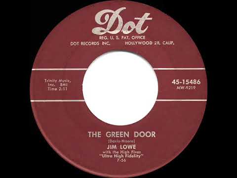 1956 HITS ARCHIVE: The Green Door - Jim Lowe (a #1 record)