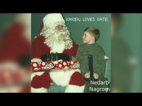 Nedarb Nagrom - Karen Loves Kate