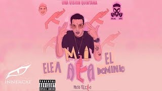 Ele A El Dominio | Prod. Yecko - Mi Ak (Cover Video)