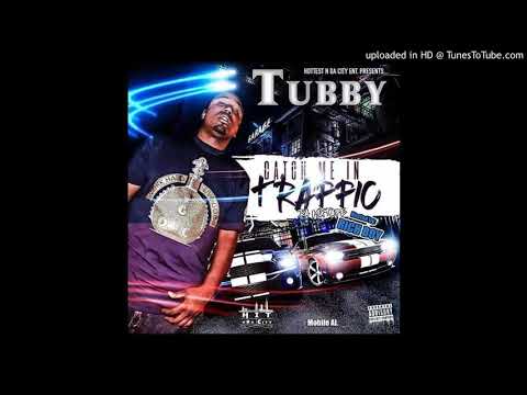 Tubby Where u was at