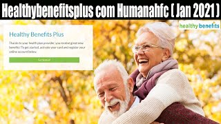 Healthybenefitsplus com Humanahfc (Jan 2021) What Are Its Benefits Watch! | Scam Adviser Reports