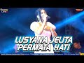 LUSYANA JELITA PERMATA HATI ADELLA TASIK REMBANG