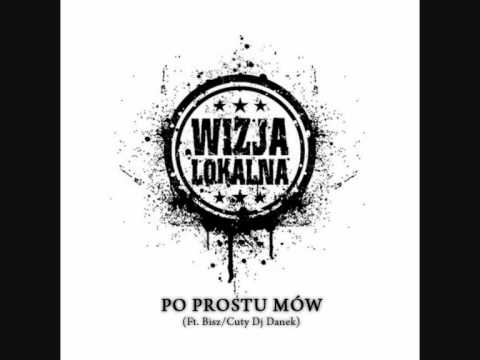 Wizja Lokalna (Osa, Szula) - Po Prostu Mów ft. Bisz (cuty Dj Danek) (2012)