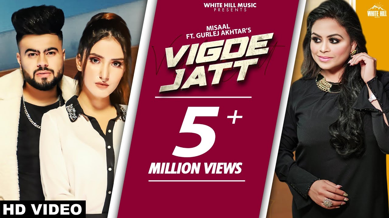 VIGDE JATT LYRICS - Misaal Ft. Gurlez Akhtar  VIGDE JATT LYRICS - Misaal Ft. Gurlez Akhtar