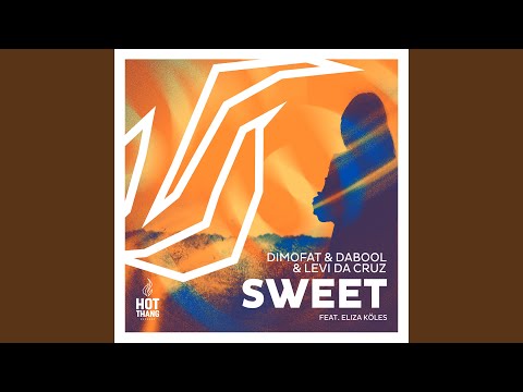 Sweet (feat. Eliza Koles) (Original Mix)