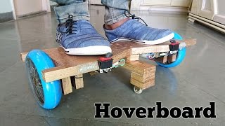 How to Make a Hoverboard at Home