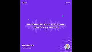 The Problem with Black Box Cyber Risk Quantification
