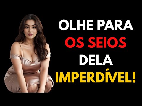 Como expressar desejo em uma mulher | Psicologia feminina