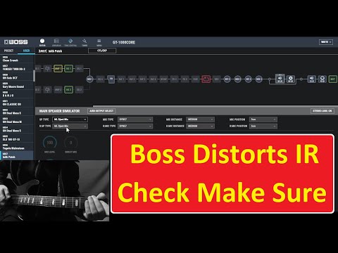 Boss GT-1000 IR VS DAW IR Loader (Boss Distorts IR) Checked