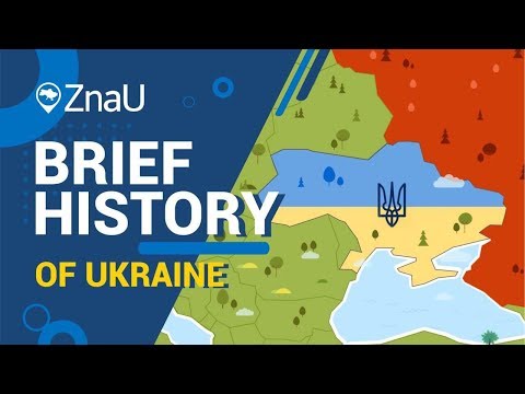 Brief History of Ukraine | ZnaU Project | Learn More