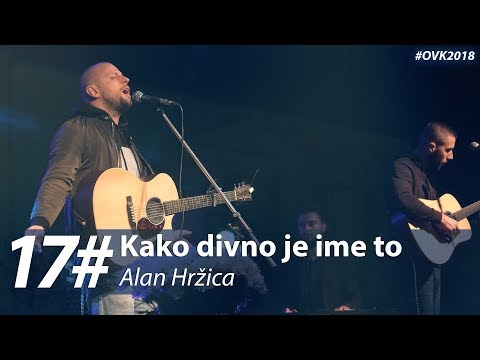 17. Alan Hržica - Kako divno je ime to