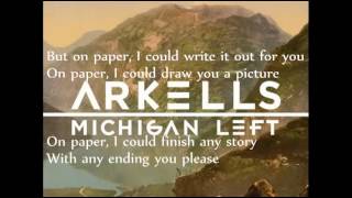 The Arkells - On Paper (Lyrics)