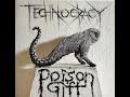 Technocracy Poison Gift 2023 FULL ALBUM