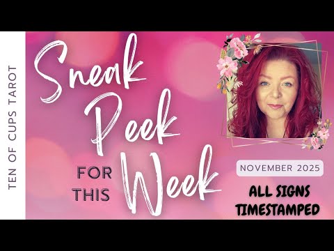 All Signs Tarot -"Your Predictions For The Next 7-Days" November