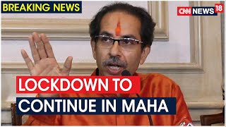 Lockdown Wont Be Lifted After June 30 In Maharashtra: CM Uddhav Thackeray | CNN News18 - Download this Video in MP3, M4A, WEBM, MP4, 3GP