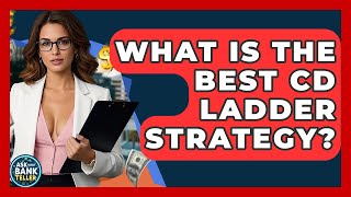 Download lagu What Is The Best CD Ladder Strategy? - Ask Your Bank Teller mp3