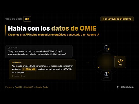 Vibe Coding #2 - API de Datos + Agente IA | Precios Electricidad OMIE con MCP