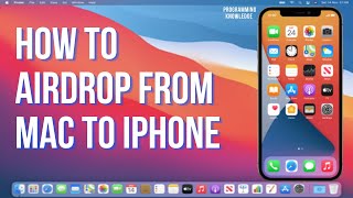 How to Airdrop from Mac to iPhone | How to AirDrop a file from your Mac to iPhone