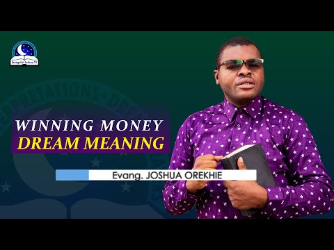 Winning A Lot of Money Dream Meaning - Biblical Interpretations