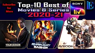 Best-10 Web-Series & Movies of #SonyLiv of All Time Favorite