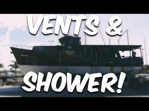 VENTS AND SHOWER - Steel Boat Adventures BRUPEG (Ep. 36)