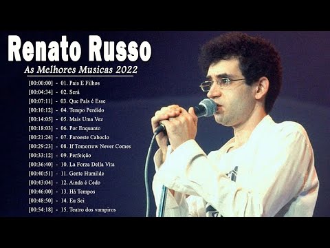 As Melhores Músicas De Renato Russo || Renato Russo Musica Mais Tocadas