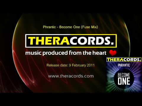 THER-047 01 Phrantic - Become One (Fuse Mix)