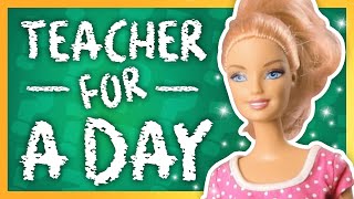 Barbie - Teacher for a Day | Ep.3