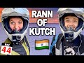 44 We Rode To India S LARGEST Salt Desert Rann Of Kutch Gujarat