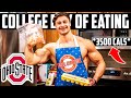 COLLEGE FULL DAY OF DIETING | Ohio State 3500 Calorie Cut!?