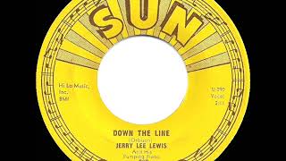 1958 Jerry Lee Lewis - Down The Line
