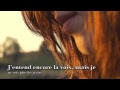Carla Bruni- Quelqu'un M'a Dit (lyrics) 