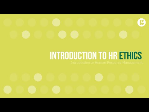 Introduction to Human Resource Ethics