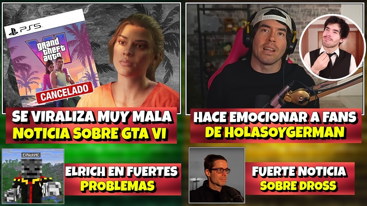 SE VIRALIZA MUY MALA NOTICIA sobre GTA VI :( | GERMAN hace EMOCIONAR a FANS de HOLASOYGERMAN |