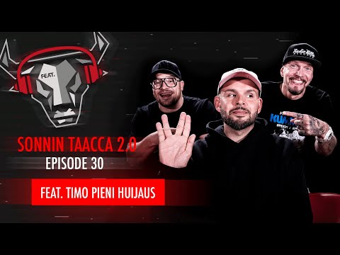 SONNIN TAACCA 2.0 #30 FEAT. TIMO PIENI HUIJAUS / FEAT.FI