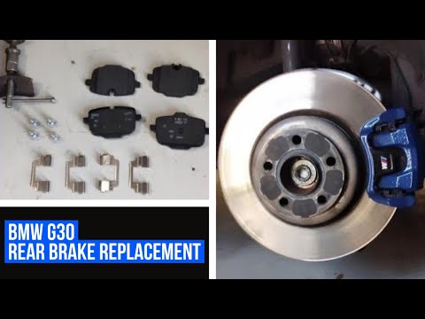 BMW G30/F90 : REAR BRAKE REPLACEMENT