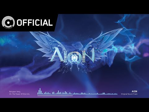 [AION OST] The Tower Of Eternity - 01 영원의 탑 (The Tower Of Eternity) | 엔씨소프트 (NCSOFT)