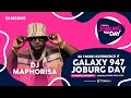 DJ Maphorisa lit the #Galaxy947JoburgDay stage on fire 🔥🔥🔥