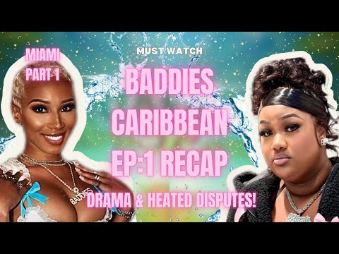Baddies Caribbean Episode 1: Jela vs. Biggie Review – Must Watch!