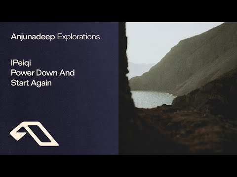 IPeiqi - Power Down And Start Again