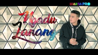 Download lagu Ngadu Lanang - Bambang Satria (New Single 2019) mp3
