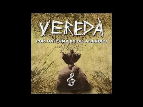 VEREDA - 2. A la noche le ha salido un lunar - Por un Puñado de Acordes