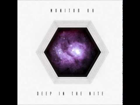 Monitor 66 - Deep In The Nite