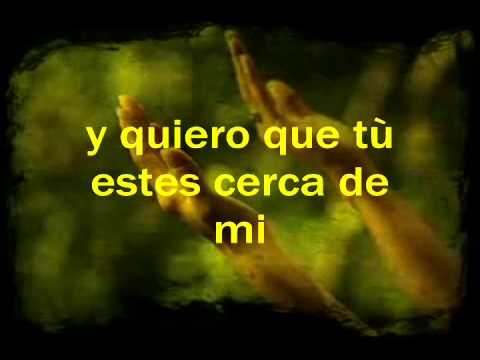 Su presencia- cerca de mi letra