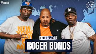 Roger Bonds on Diddy, Cassie, 50 Cent, R. Kelly backstage chaos & industry loyalty | The Real Report