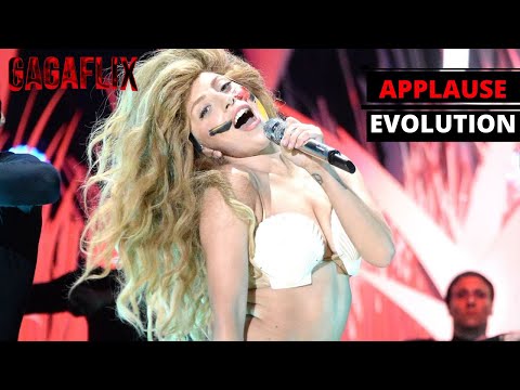Lady Gaga - Applause Live Evolution (2013-2021)